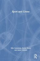 Sport and Crime 1032306378 Book Cover