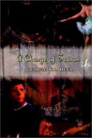 A Change of Season 0759694990 Book Cover