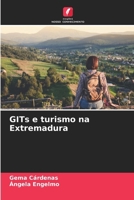 GITs e turismo na Extremadura (Portuguese Edition) 620692498X Book Cover