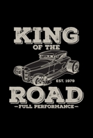 King of the road full performance EST. 1979: 6x9 Stock Car Racing grid squared paper notebook notes 1673948316 Book Cover
