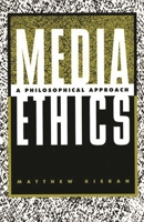 Media Ethics 0275966941 Book Cover
