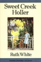 Sweet Creek Holler 0374473757 Book Cover