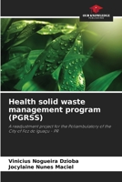 Health solid waste management program (PGRSS) 6208638097 Book Cover