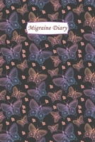 Migraine Diary: Headache Logbook.  Professional Journal To Track Migraine and Headache Triggers, Attacks And Symptoms 1673226922 Book Cover