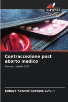 Contraccezione post aborto medico 6205600447 Book Cover