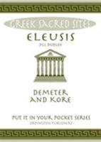 Eleusis Demeter & Kore 0993537855 Book Cover