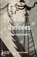 Fins damnées 2493313038 Book Cover