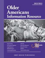 "Older Americans Information Resource, 2022/23" 1637001312 Book Cover