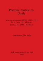 Peinture Murale en Gaule 0860543161 Book Cover