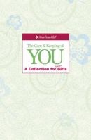 The Care and Keeping of You Collection (Revised): A Collection for Younger Girl 1609581857 Book Cover