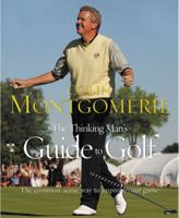 The Thinking Man's Guide to Golf: The Common-sense Way to Improve Your Gam 0752871854 Book Cover