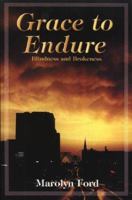 Grace to Endure 1889893420 Book Cover