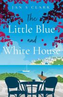 The Little Blue and White House 1836280157 Book Cover