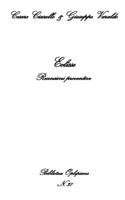 Eclisse: Recensioni preventive 8893641232 Book Cover