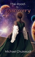The Road to Discovery B0DQ83RYRR Book Cover