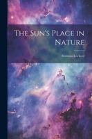 The Sun's Place in Nature 1022470914 Book Cover