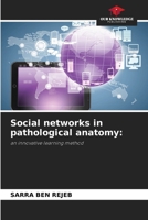 Social networks in pathological anatomy 6206861562 Book Cover