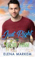 Just Right For Him: A fake dating, small town contemporary romance (Fable Notch) 196131908X Book Cover