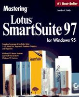 Mastering Lotus Smartsuite 97 for Windows 95 0782117805 Book Cover