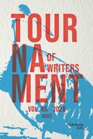 Adult Tournament of Writers Volume: XII 2026 B0GWVNSFYH Book Cover