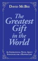 The Greatest Gift in the World B0GN98P7TW Book Cover