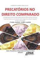 Precatórios no Direito Comparado.: O pagamento das condenações judiciais pecuniárias contra a Fazenda Pública: um estudo entre Argentina, Brasil, ... de Pequeno Valor) 197685637X Book Cover