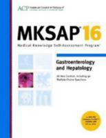 MKSAP 16 - Gastroenterology and Hepatology 1938245032 Book Cover