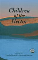 Children of the Hector: A Novel 1999289609 Book Cover