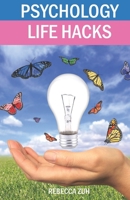 Psychology Life Hacks 1764150309 Book Cover
