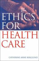 Ethics For Health Care 0195541723 Book Cover
