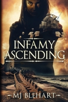 Infamy Ascending B08PM27MJ9 Book Cover