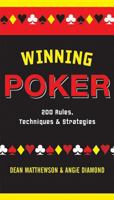 Winning Poker: 200 Rules, Techniques and Strategies 1579124038 Book Cover