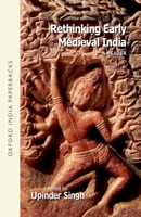 Rethinking Early Medieval India 0198070020 Book Cover