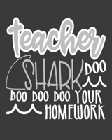 Teacher shark Doo Doo Doo: teacher journal notebook, teacher lesson planner, teacher planner 2019-2020, teacher planner, teacher gifts, teachers day ... teacher journal, teacher journal notebook 169312405X Book Cover