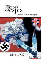 La Sombra de ESP A: Misil V 2 1463342276 Book Cover