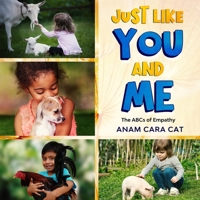 Just Like You and Me: The ABCs of Empathy B08L1N5CKC Book Cover