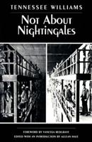 Not about Nightingales 0739403958 Book Cover