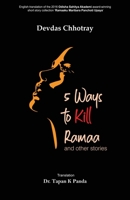 5 Ways to Kill Ramaa and Other Stories 1645603636 Book Cover