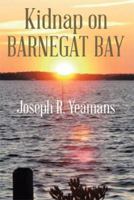 Kidnap on Barnegat Bay 1493184903 Book Cover