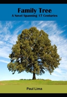 Family Tree: A Novel Spanning 17 Centuries B0BZ2KN3RR Book Cover