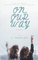 On Our Way B0CR8RQRMW Book Cover