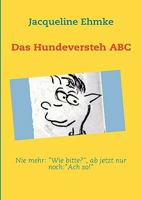 Das Hundeversteh ABC 3839167620 Book Cover