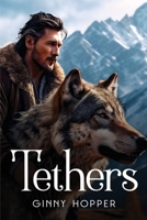 Tethers 1787991334 Book Cover