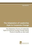 The Adaptation of Leadership Style to Corporate Change 3838107284 Book Cover