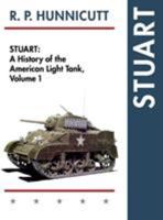 Stuart: History of the American Light Tank: v. 1 (Armored Fighting Vehicle Books) 1626548625 Book Cover