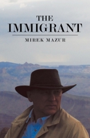 The Immigrant B0BJL7WZWR Book Cover