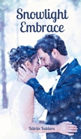 Snowlight Embrace 9916793603 Book Cover