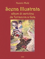 SCENA ILLUSTRATA ALBUM DI CARTOLINE DA TERRANOVA A GELA (Italian Edition) B0F2MCV4Q1 Book Cover