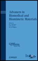 Advances in Biomedical and Biomimetic Materials 0470408472 Book Cover