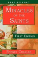 Miracles of the Saints 1421898845 Book Cover